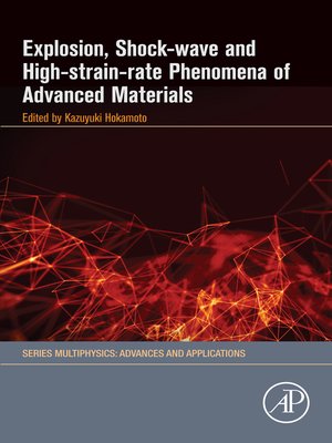 cover image of Explosion, Shock-Wave and High-Strain-Rate Phenomena of Advanced Materials